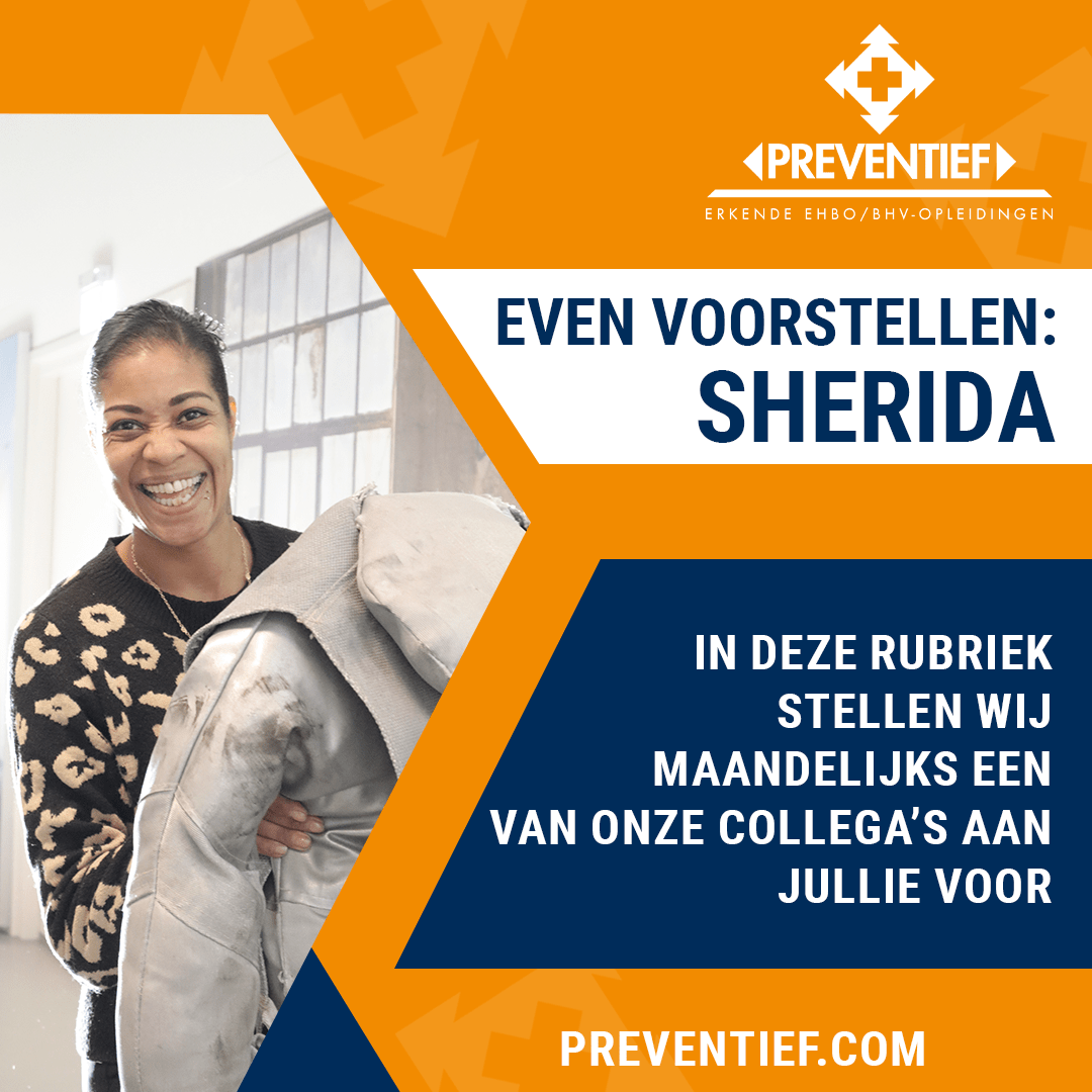 Even Voorstellen Sherida | Preventief BV