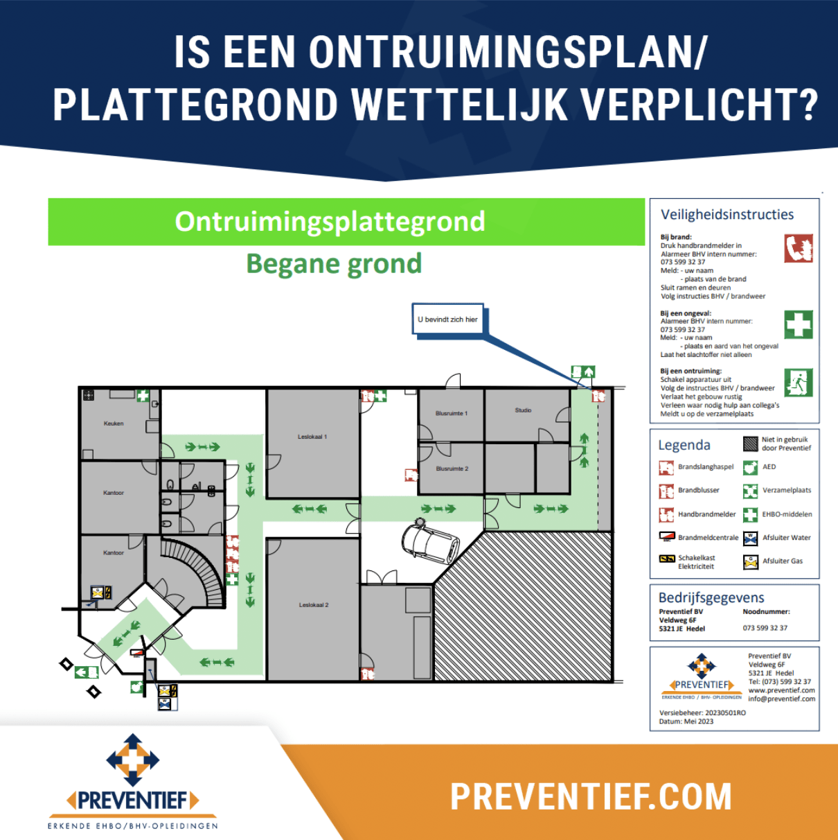 Is een Ontruimingsplan of Ontruimingsplattegrond wettelijk verplicht? | Preventief BV