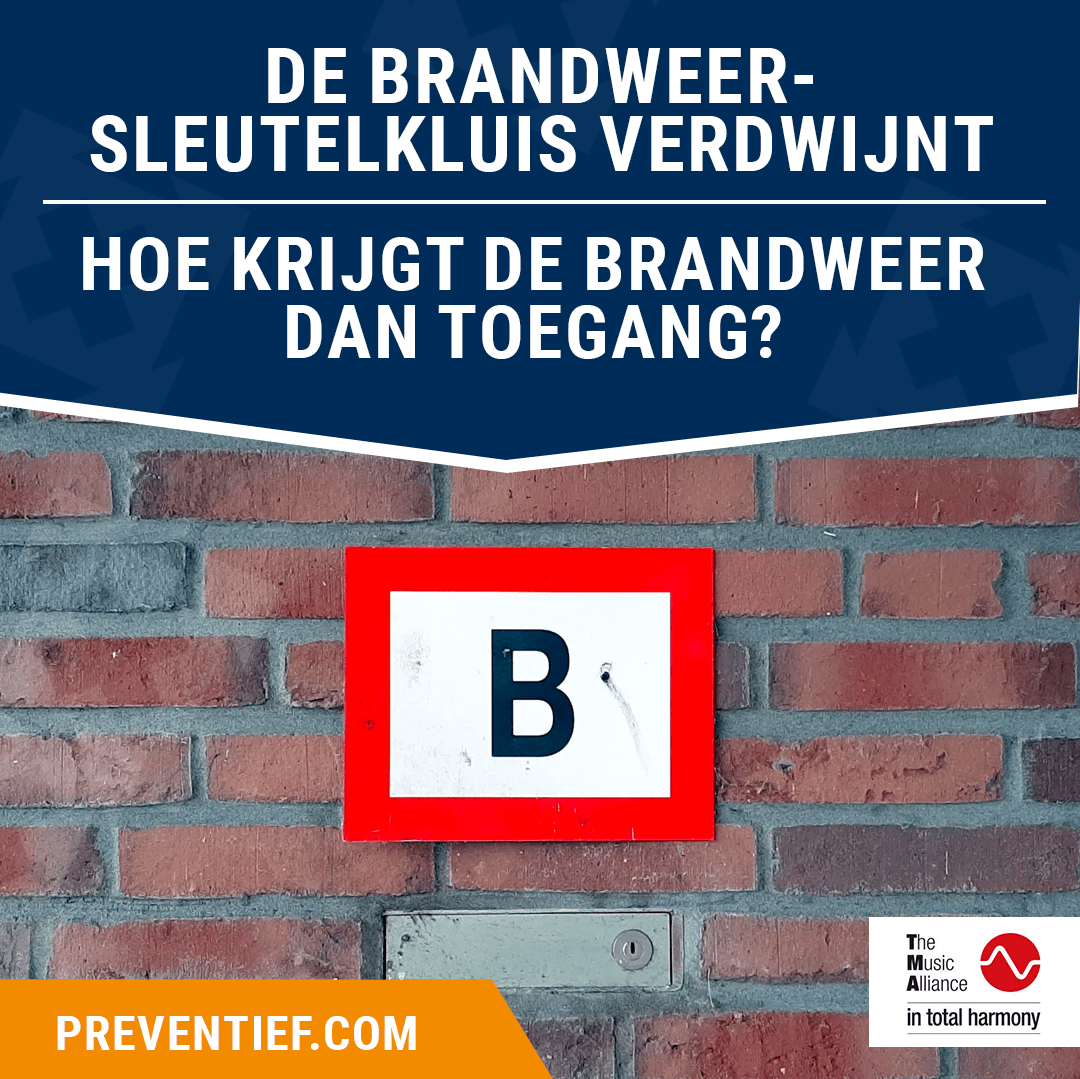 De brandweersleutelkluis verdwijnt | Preventief BV