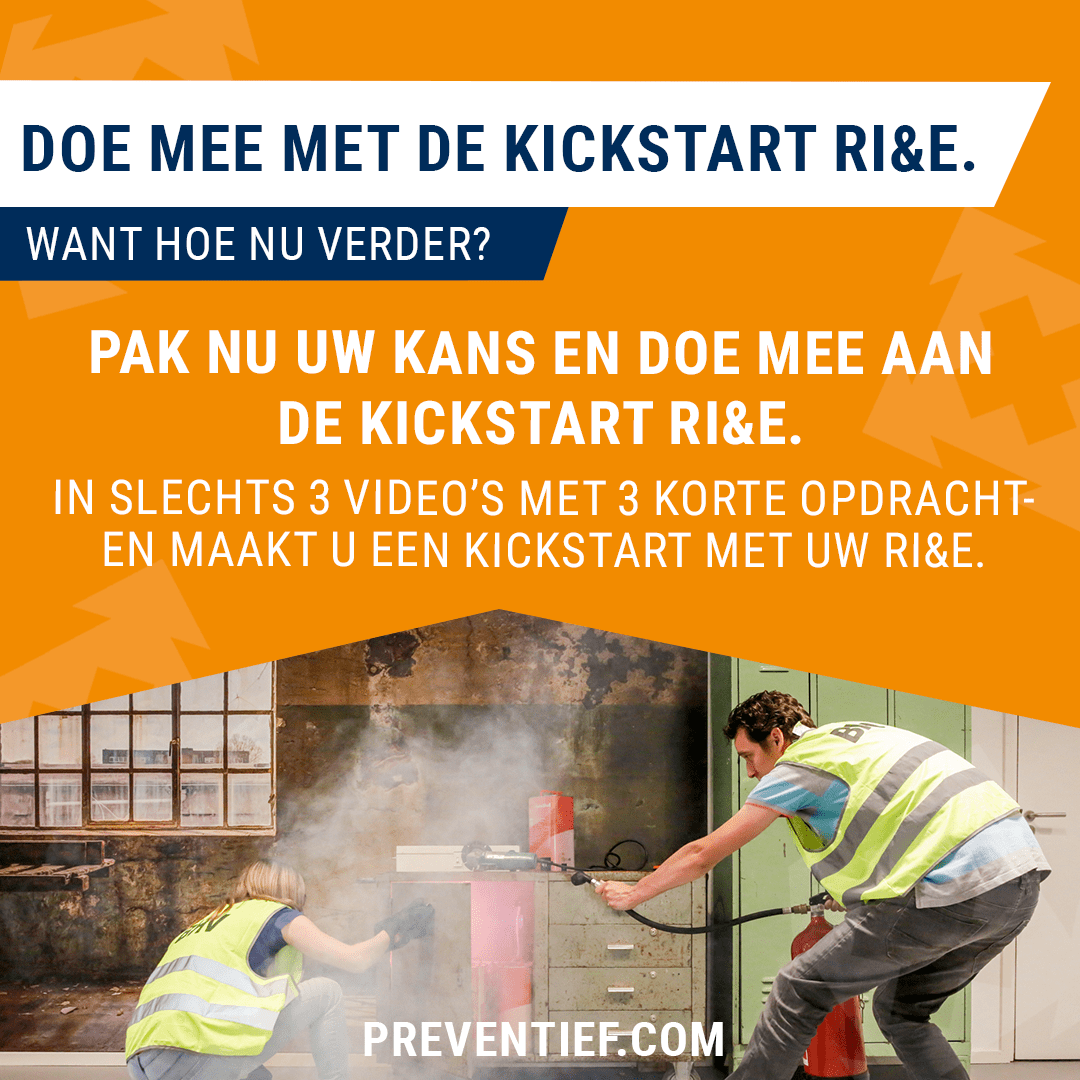 Doe mee met de kickstart RI&E | Preventief BV