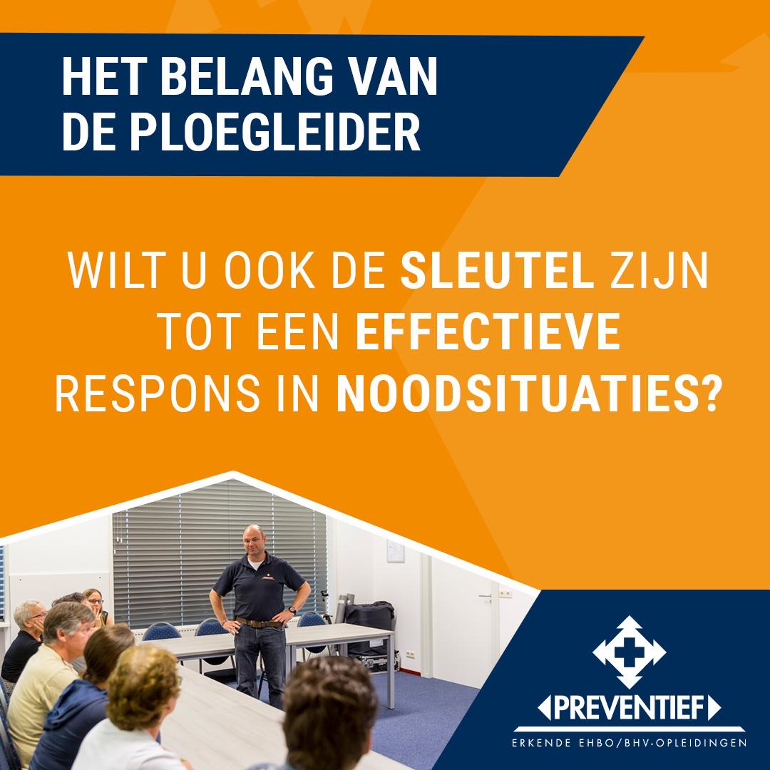 Het belang van de ploegleider | Preventief B.V.