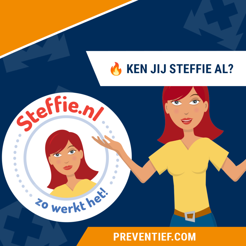 Ken jij Steffie al | Preventief B.V. | Veiligheidstariningen zoals EHBO, BHV en VCA